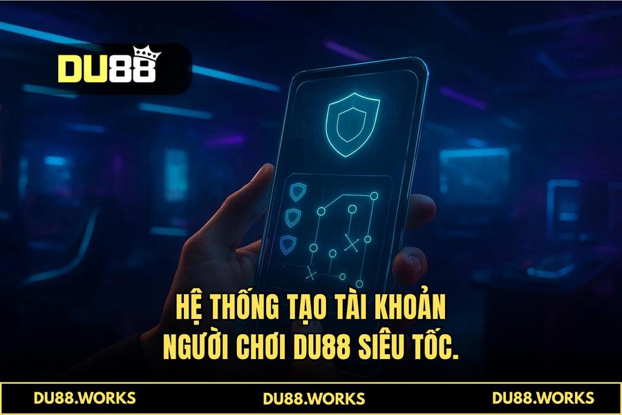 Ưu điểm vượt trội của hệ thống đăng ký tự động DU88