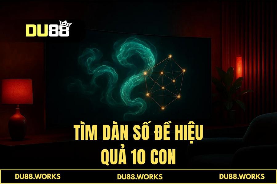 Giải mã điềm báo: Tìm kiếm con số may mắn từ 'dàn số đề hiệu quả 10 con' theo chuyên gia